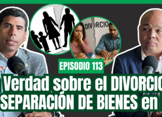 Ep. 113: Protege tus BIENES 🏠 La Verdad sobre el DIVORCIO y la SEPARACIÓN DE BIENES en RD