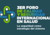 3era. edición del Foro de Calidad y Seguridad Internacional en Salud abordará gobernanza, innovación y transformación institucional