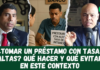 ¿Tomar un préstamo con tasas altas? Qué hacer y qué evitar en este contexto