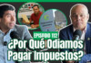 Ep. 112: ¿Por Qué Odiamos Pagar IMPUESTOS? 🇩🇴 La Verdad sobre EVASIÓN, RST y DGII